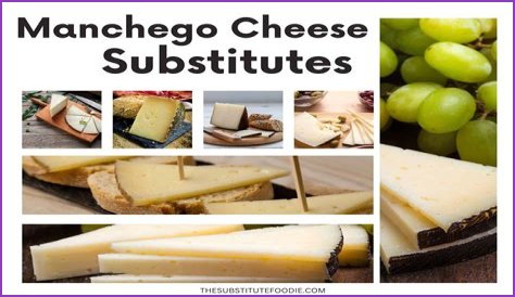 Is there a substitute for Manchego cheese
